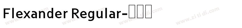 Flexander Regular字体转换